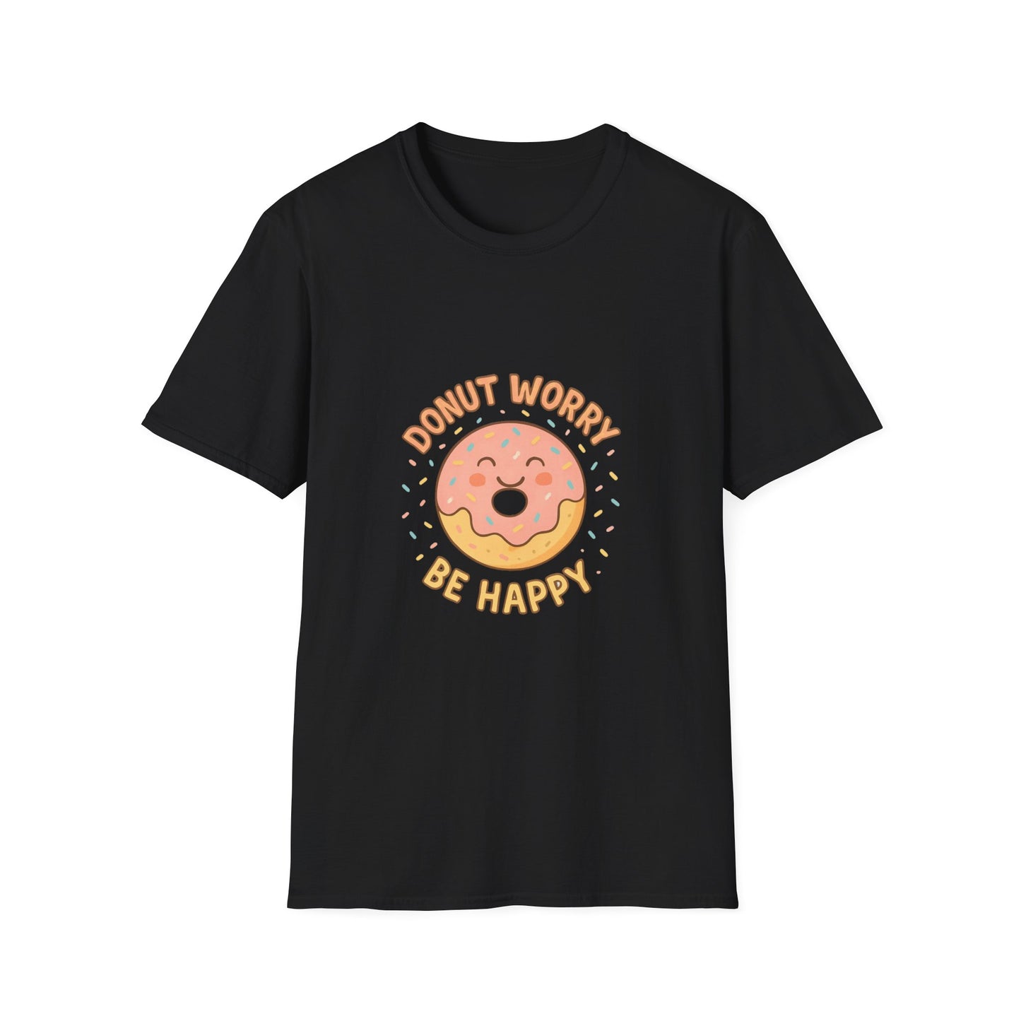 Donut Worry, Be Happy T-Shirt | Unisex Softstyle Tee | Cute Gift for Friends, Casual Wear, Birthday, Summer Vibes