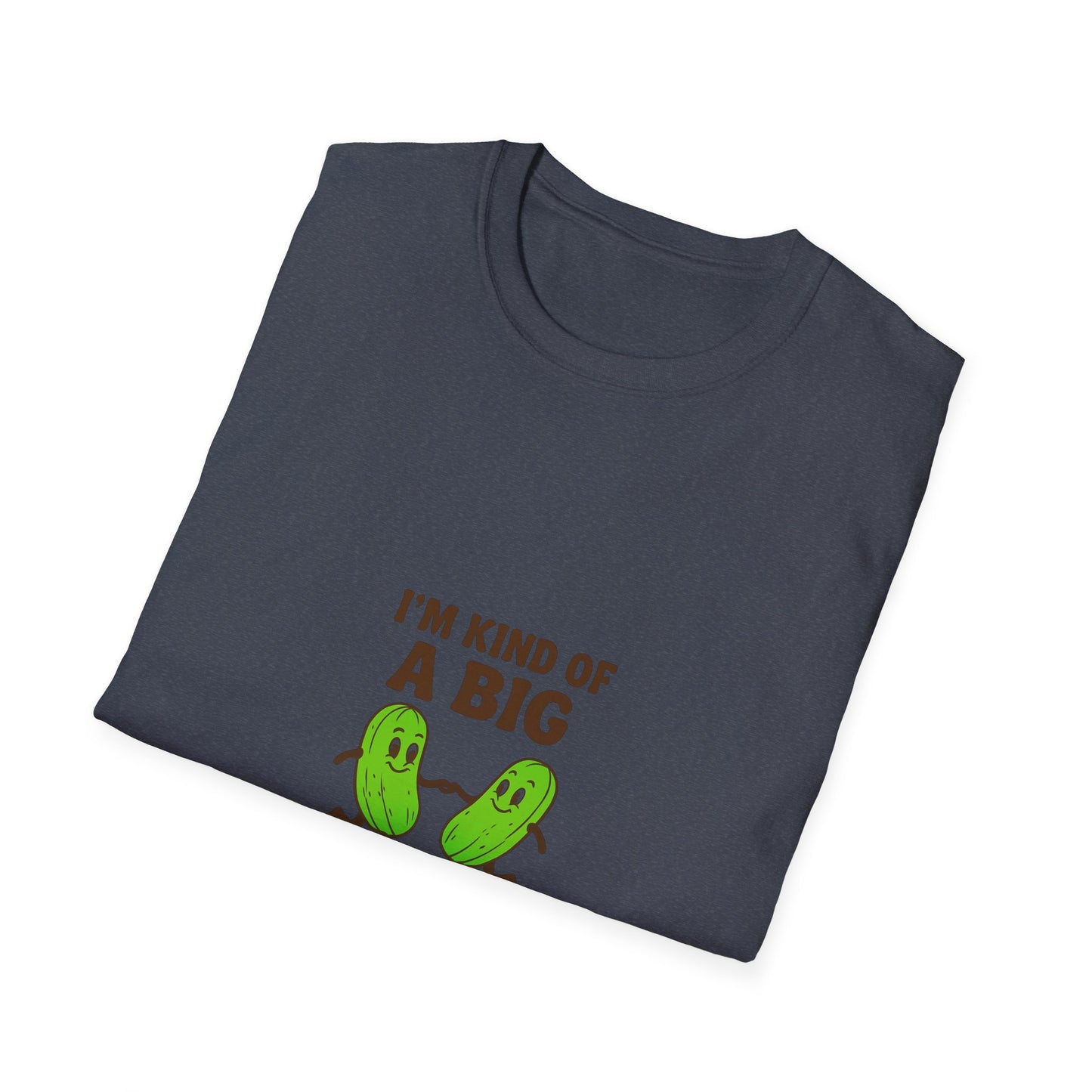 Funny Pickle T-Shirt, I’m Kind of a Big Dill Shirt, Quirky Gift for Food Lovers, Unisex Tee, Humor Apparel