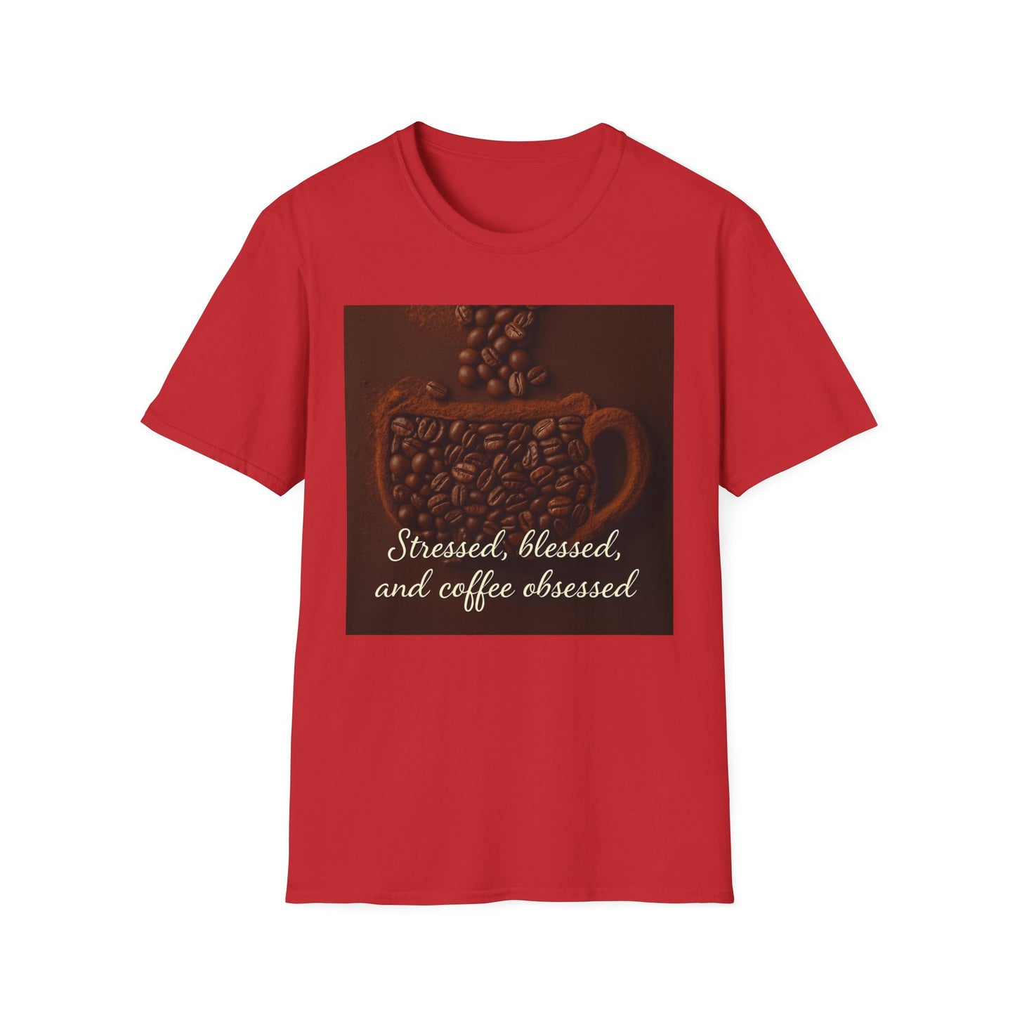 Stressed, Blessed, and Coffee Obsessed T-Shirt | Unisex Softstyle Tee, Coffee Lover Gift, Casual Wear, Weekend Vibes, Spiritual Shirt