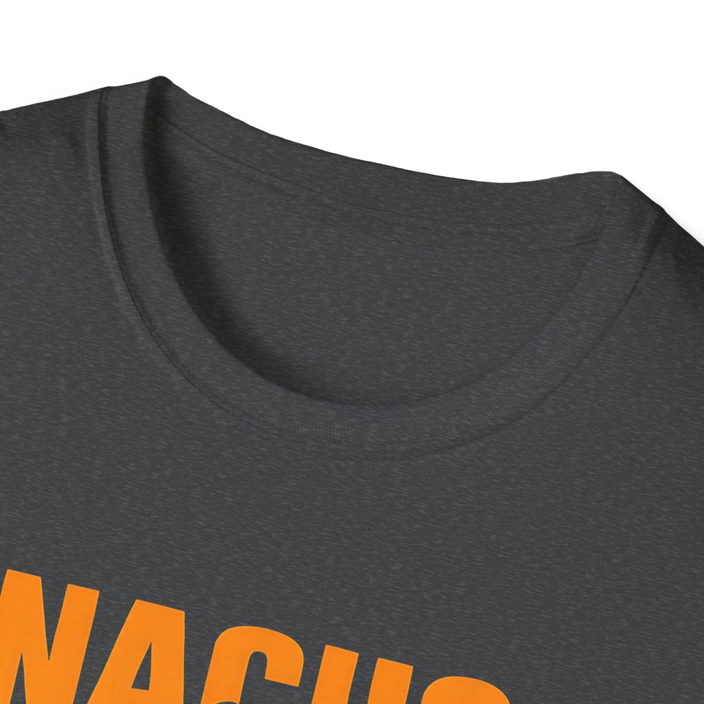 Fun Foodie Graphic Tee, Unisex Nacho T-Shirt, Casual Everyday Wear, Gift for Taco Lovers, Food-Themed Apparel