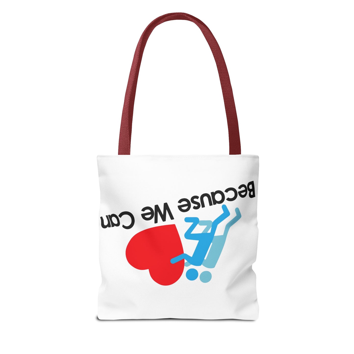 Motivational Tote Bag - "Because We Can" - Eco-Friendly Shopping Bag, Gym Bag, Beach Tote, Gift for Friends
