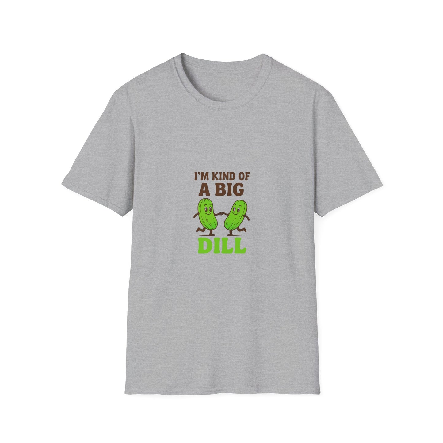 Funny Pickle T-Shirt, I’m Kind of a Big Dill Shirt, Quirky Gift for Food Lovers, Unisex Tee, Humor Apparel