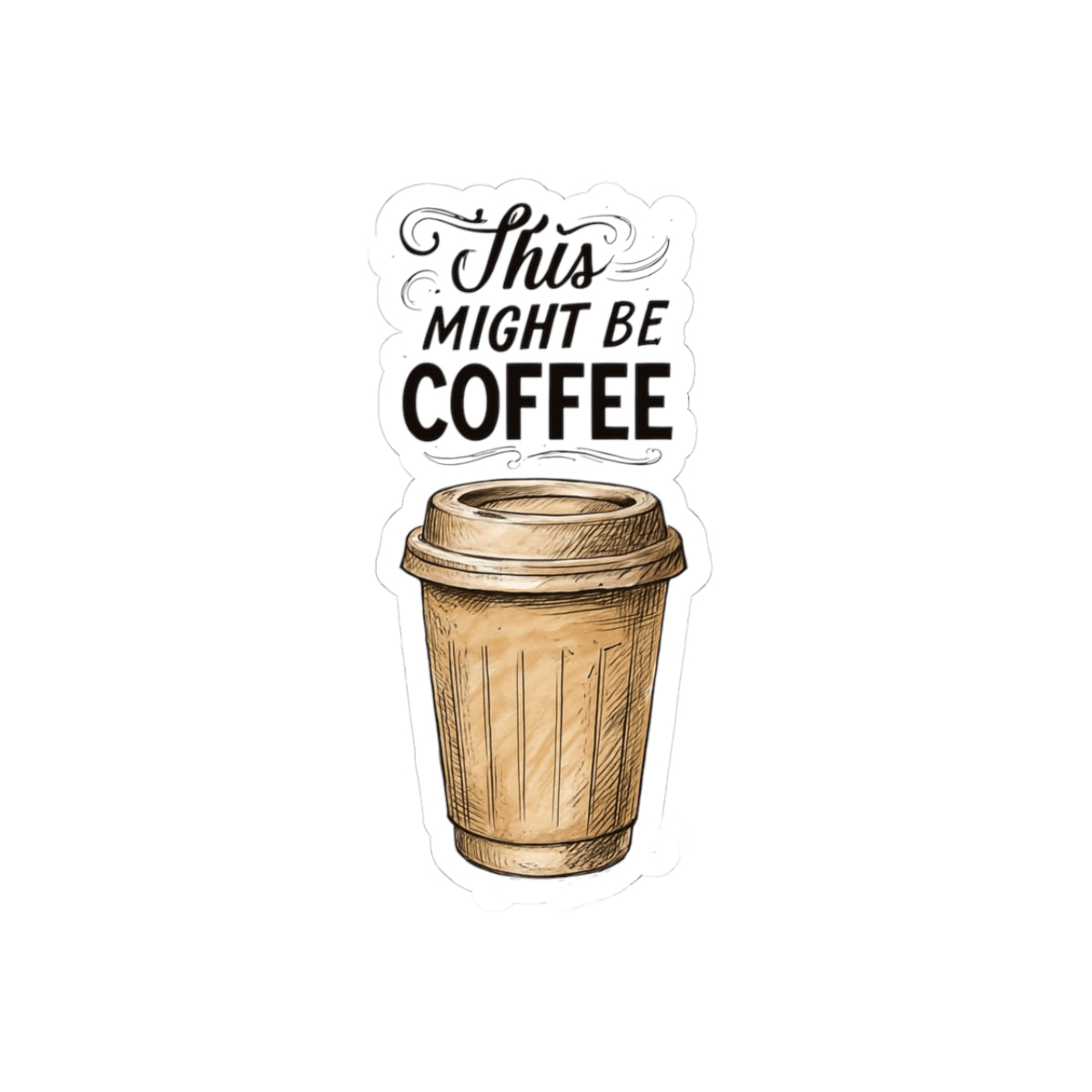 Coffee Themed Kiss-Cut Stickers | Brunch Decor, Laptop Accessories, Gift for Coffee Lovers, Cute Coffee Cup Design