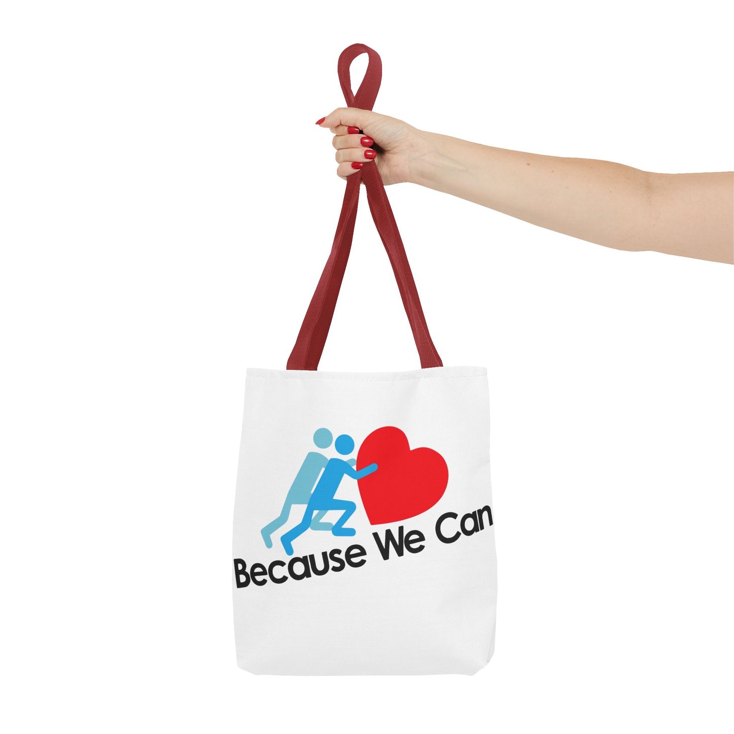 Motivational Tote Bag - "Because We Can" - Eco-Friendly Shopping Bag, Gym Bag, Beach Tote, Gift for Friends