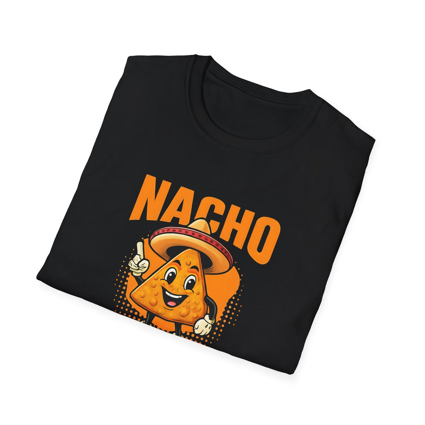 Fun Foodie Graphic Tee, Unisex Nacho T-Shirt, Casual Everyday Wear, Gift for Taco Lovers, Food-Themed Apparel