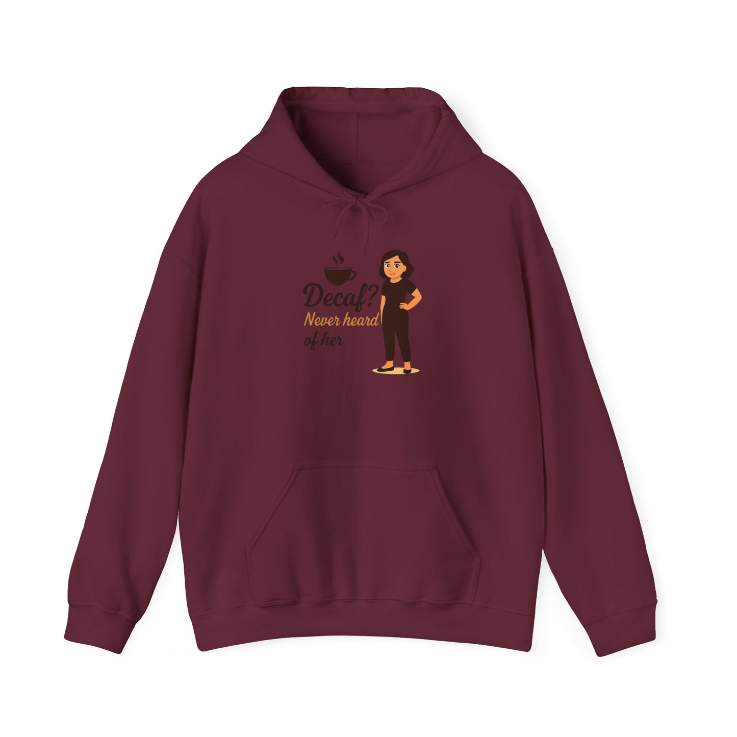 Stylish Character Hoodie - Decal? Never heard of her, Unisex Sweatshirt, Cozy Gift, Casual Wear, Funny Tops, Everyday Comfort