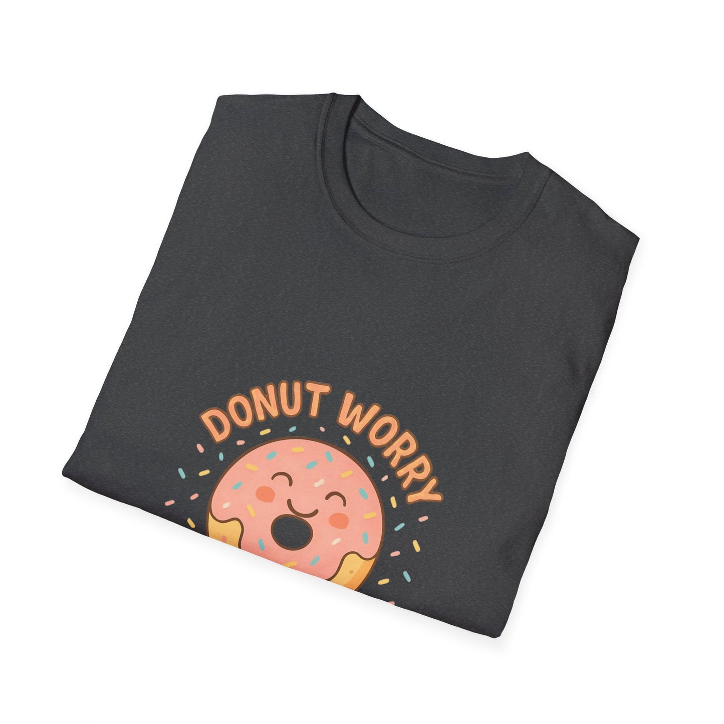 Donut Worry, Be Happy T-Shirt | Unisex Softstyle Tee | Cute Gift for Friends, Casual Wear, Birthday, Summer Vibes