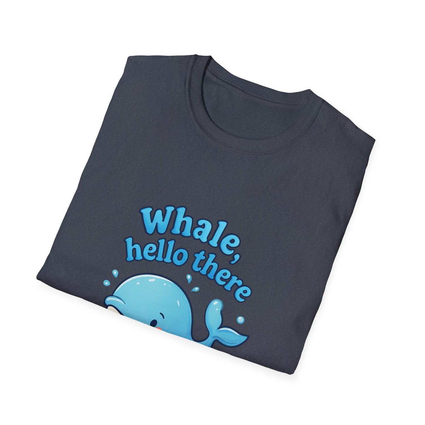 Whale Hello There T-Shirt, Cute Whale Graphic Tee, Unisex Whale Shirt, Fun Sea Life Apparel, Ocean Lover Gift, Beach Vacation Top