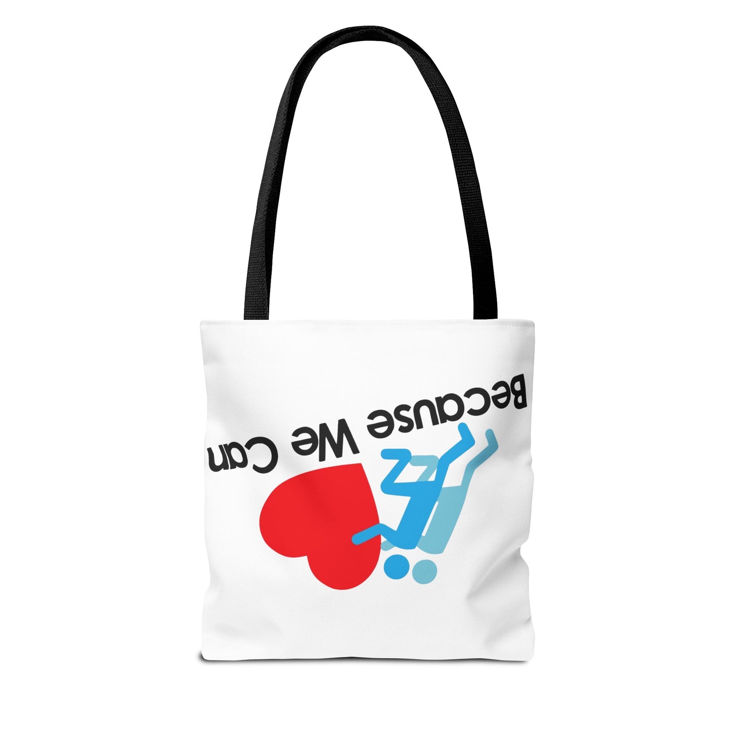Motivational Tote Bag - "Because We Can" - Eco-Friendly Shopping Bag, Gym Bag, Beach Tote, Gift for Friends