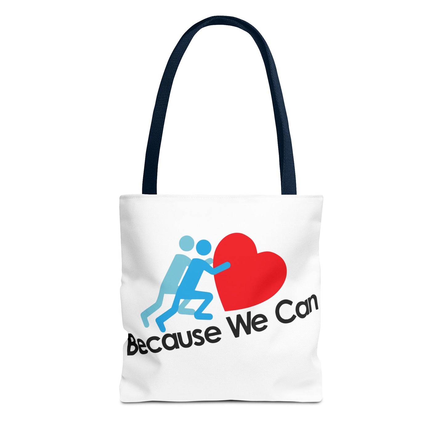 Motivational Tote Bag - "Because We Can" - Eco-Friendly Shopping Bag, Gym Bag, Beach Tote, Gift for Friends