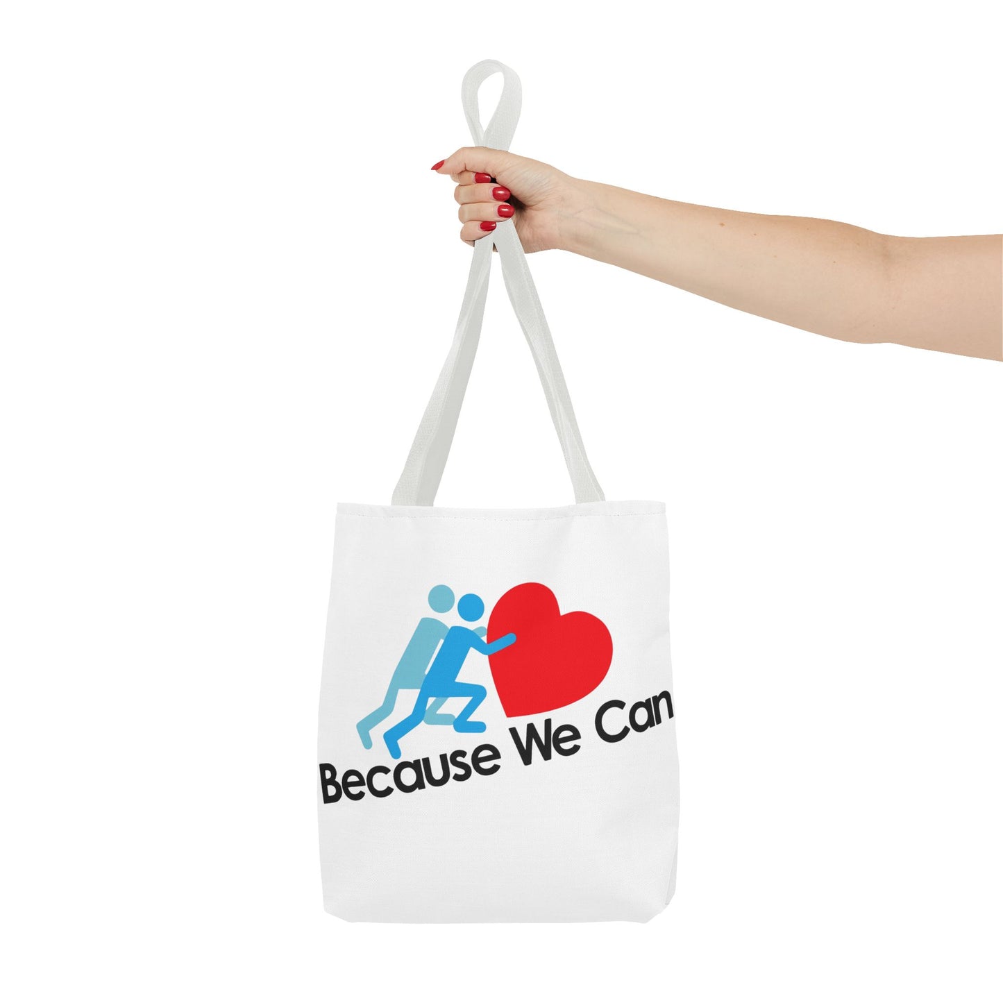 Motivational Tote Bag - "Because We Can" - Eco-Friendly Shopping Bag, Gym Bag, Beach Tote, Gift for Friends