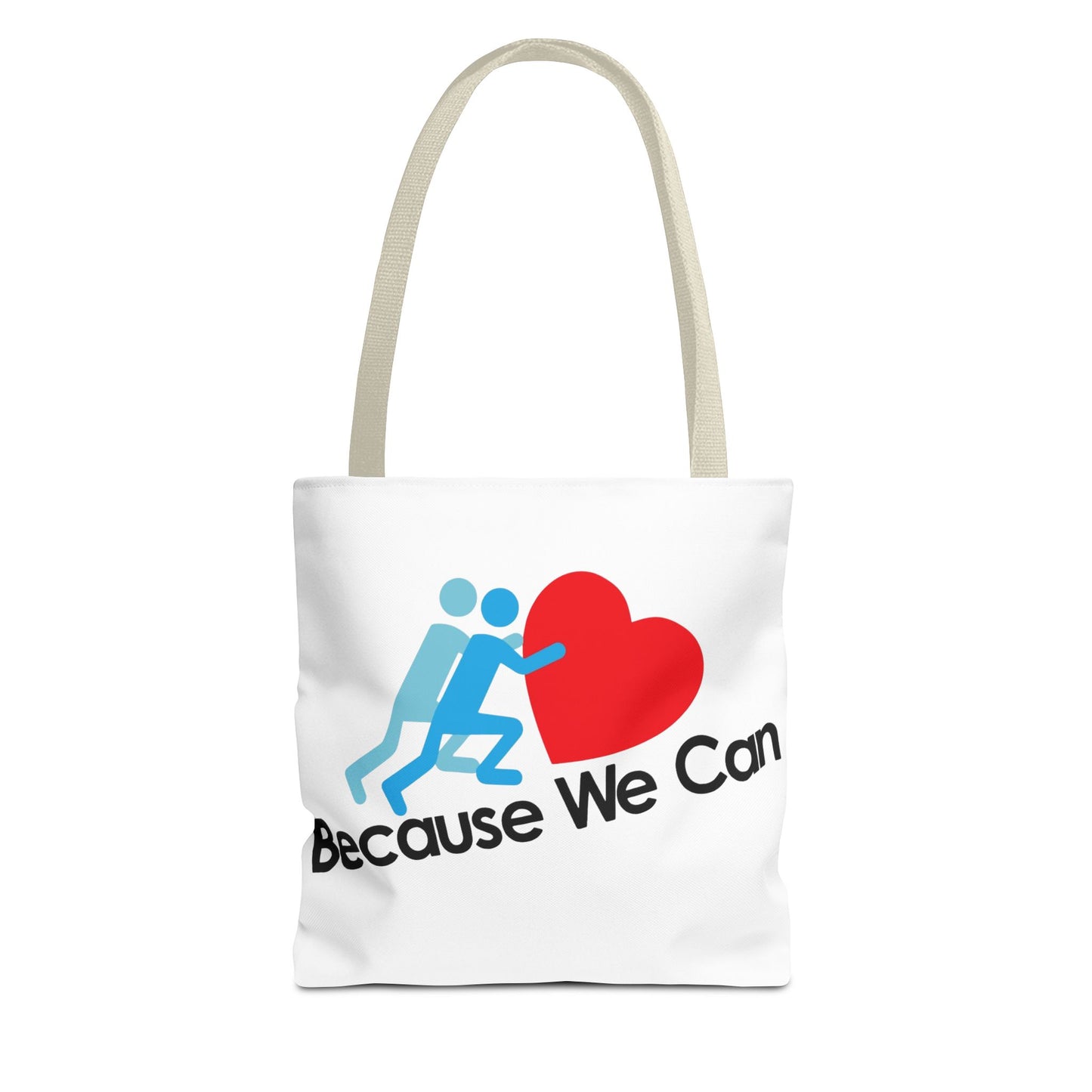 Motivational Tote Bag - "Because We Can" - Eco-Friendly Shopping Bag, Gym Bag, Beach Tote, Gift for Friends