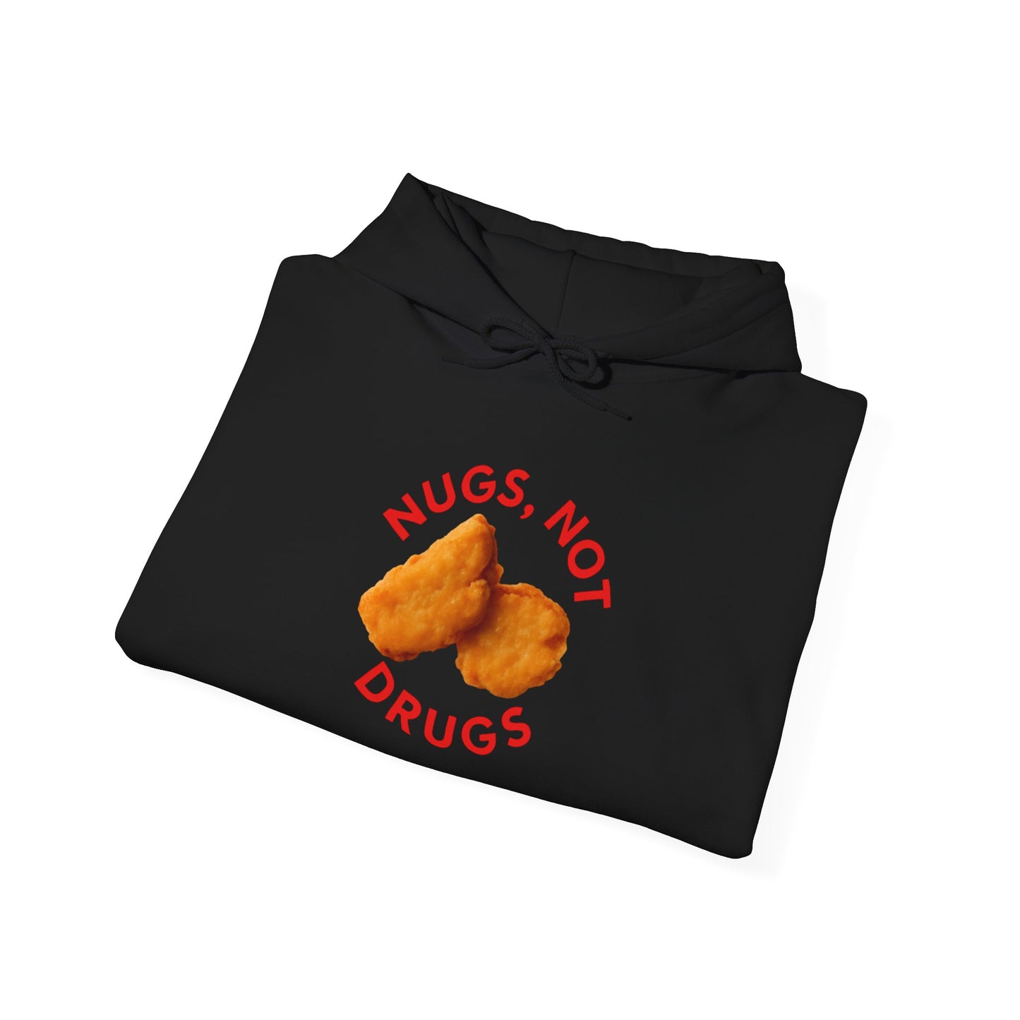 Nugs Not Drugs Sweatshirt | Funny Unisex Hoodie for Potluck Parties, Casual Wear, Gifts for Friends, 420 Apparel, Comfortable Casual Style