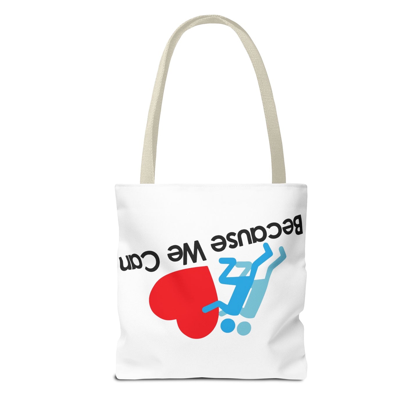 Motivational Tote Bag - "Because We Can" - Eco-Friendly Shopping Bag, Gym Bag, Beach Tote, Gift for Friends