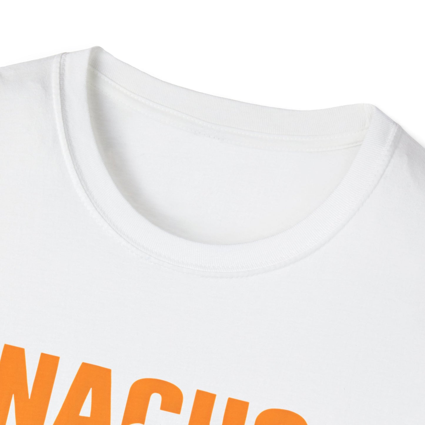Fun Foodie Graphic Tee, Unisex Nacho T-Shirt, Casual Everyday Wear, Gift for Taco Lovers, Food-Themed Apparel
