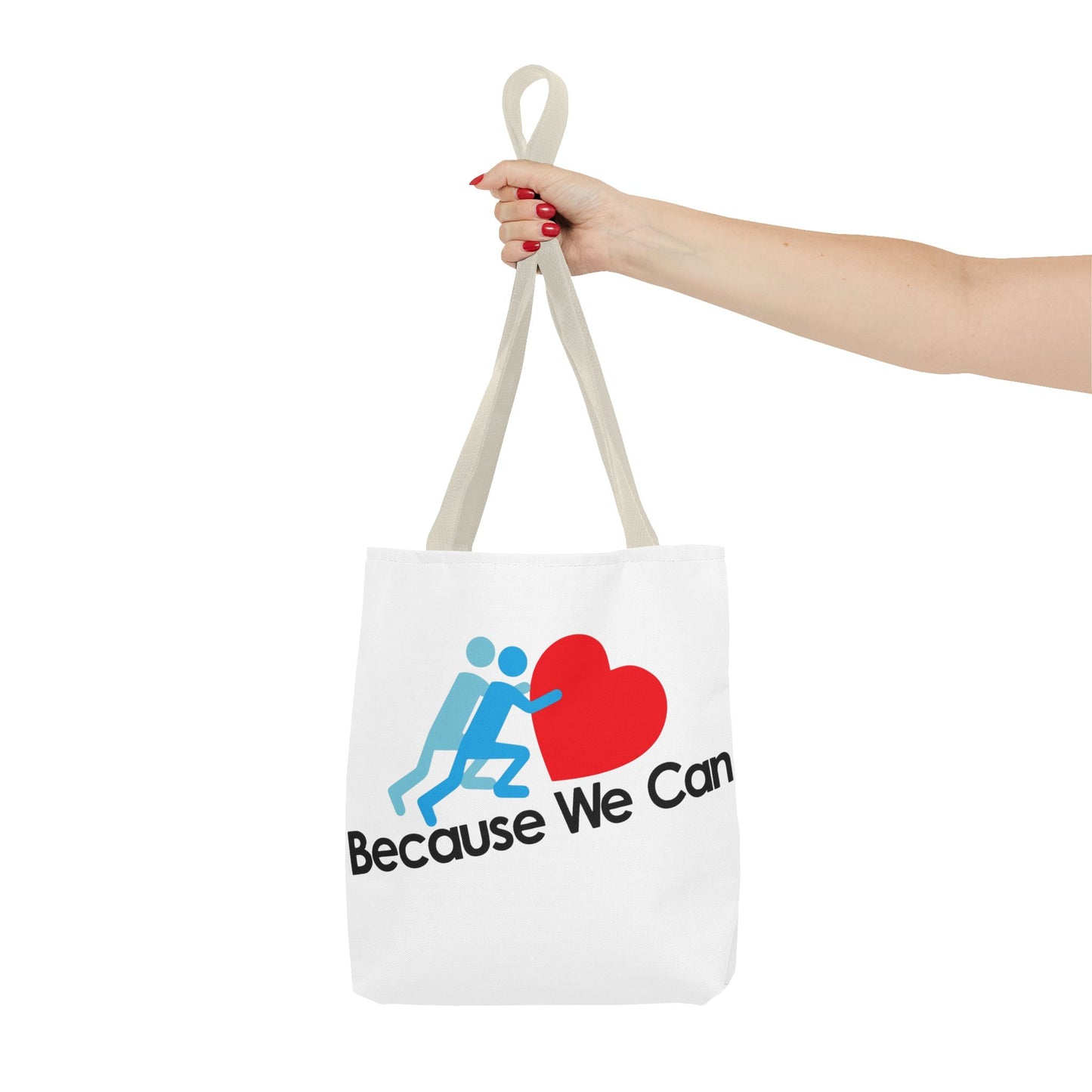 Motivational Tote Bag - "Because We Can" - Eco-Friendly Shopping Bag, Gym Bag, Beach Tote, Gift for Friends