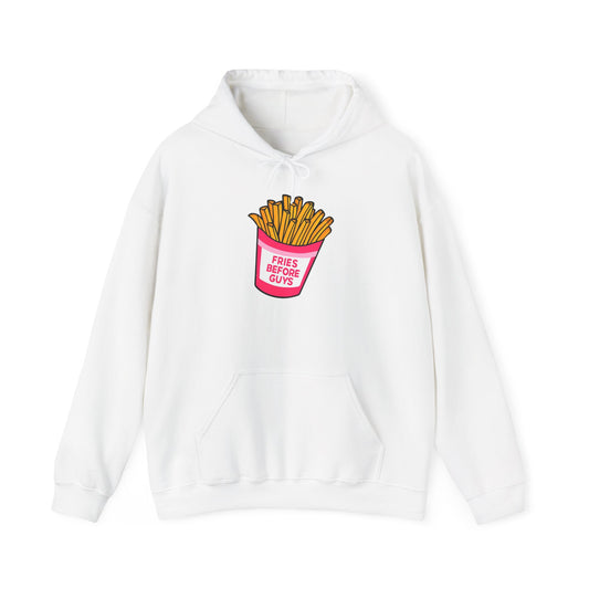 Fries Before Guys Hoodie, Funny Unisex Sweatshirt, Fast Food Lover Gift, Casual Streetwear, Foodie Apparel