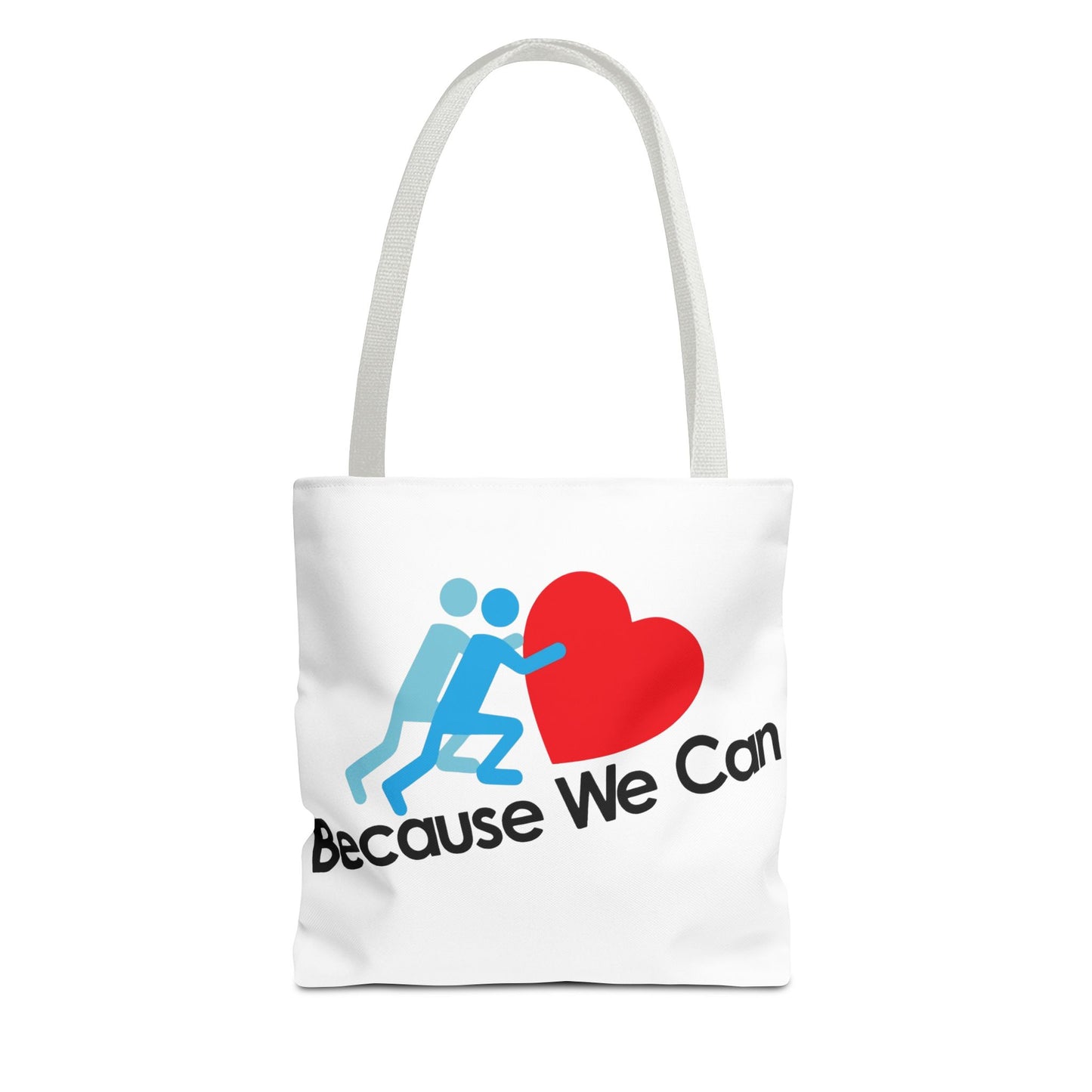 Motivational Tote Bag - "Because We Can" - Eco-Friendly Shopping Bag, Gym Bag, Beach Tote, Gift for Friends