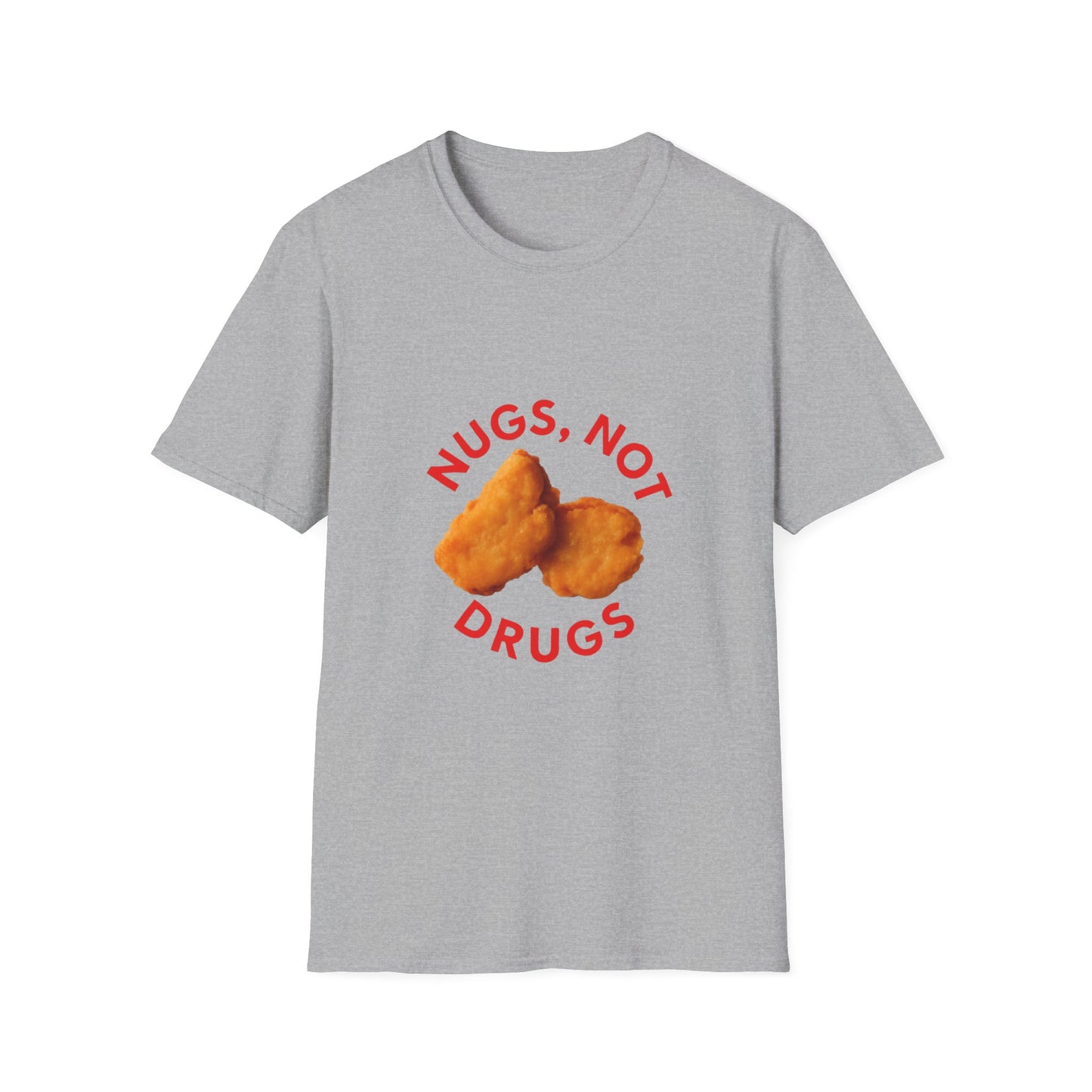 Funny Unisex Softstyle T-Shirt - Nugs Not Drugs, Casual Tee, Gift for Friends, Chicken Nugget Lovers, Unique Humor Shirt