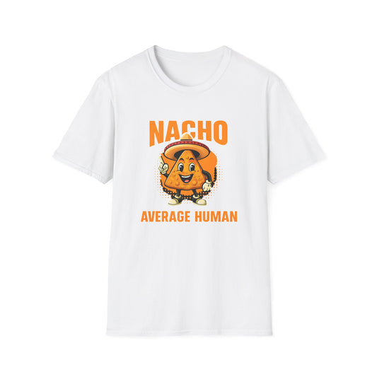 Fun Foodie Graphic Tee, Unisex Nacho T-Shirt, Casual Everyday Wear, Gift for Taco Lovers, Food-Themed Apparel