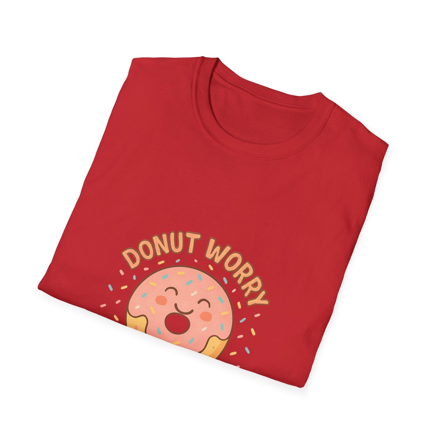 Donut Worry, Be Happy T-Shirt | Unisex Softstyle Tee | Cute Gift for Friends, Casual Wear, Birthday, Summer Vibes
