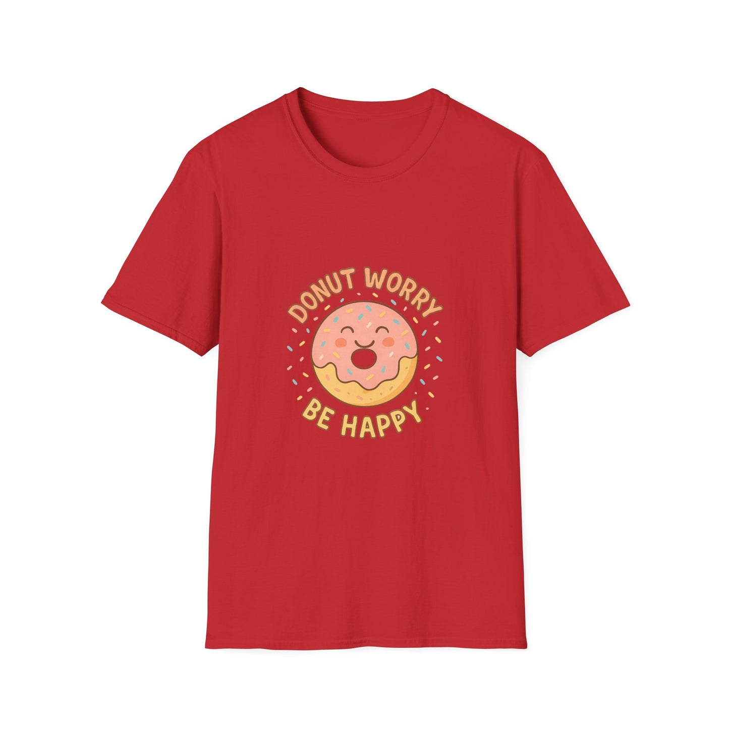 Donut Worry, Be Happy T-Shirt | Unisex Softstyle Tee | Cute Gift for Friends, Casual Wear, Birthday, Summer Vibes