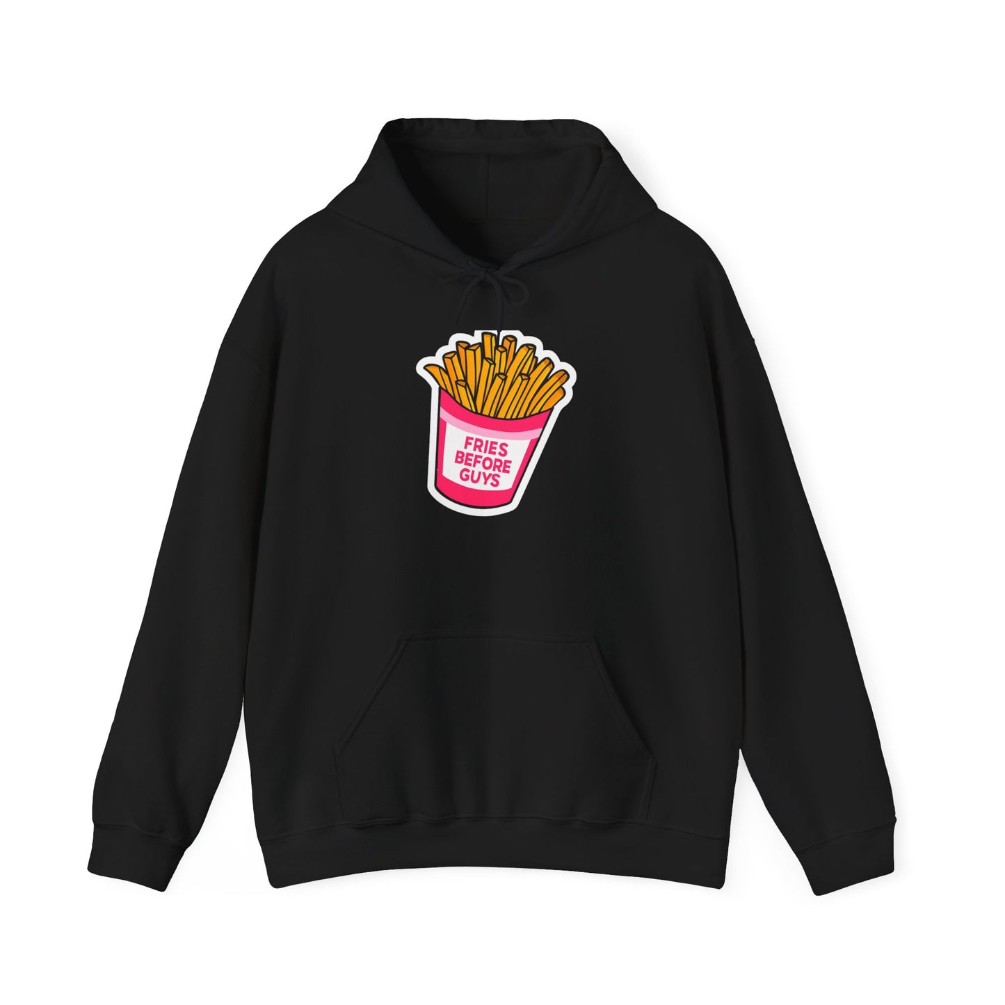 Fries Before Guys Hoodie, Funny Unisex Sweatshirt, Fast Food Lover Gift, Casual Streetwear, Foodie Apparel