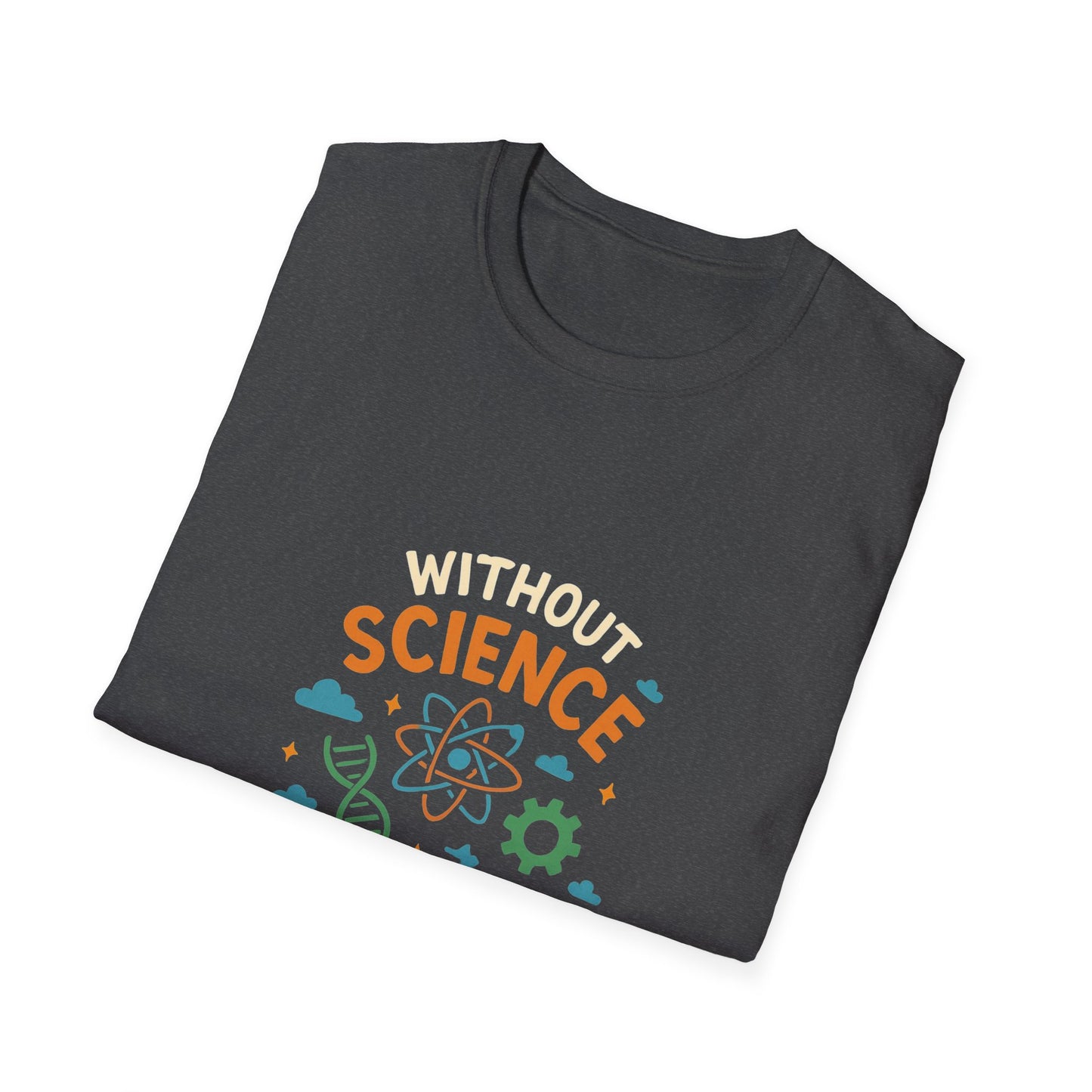 Science-Themed Unisex T-Shirt, Fun Science Tee, Ideal for Students, Gifts for Scientists, Casual Science Apparel, Perfect for [...]