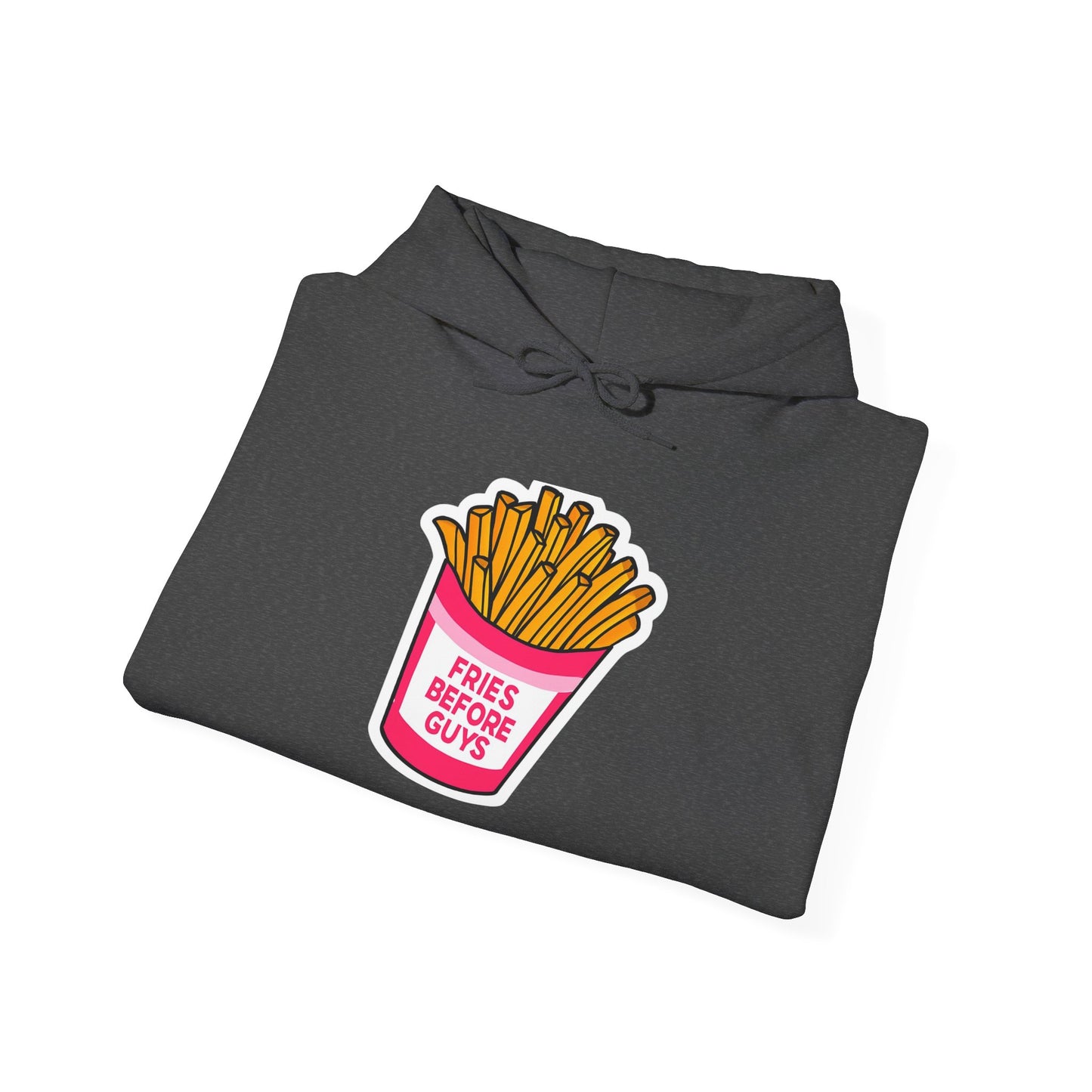 Fries Before Guys Hoodie, Funny Unisex Sweatshirt, Fast Food Lover Gift, Casual Streetwear, Foodie Apparel