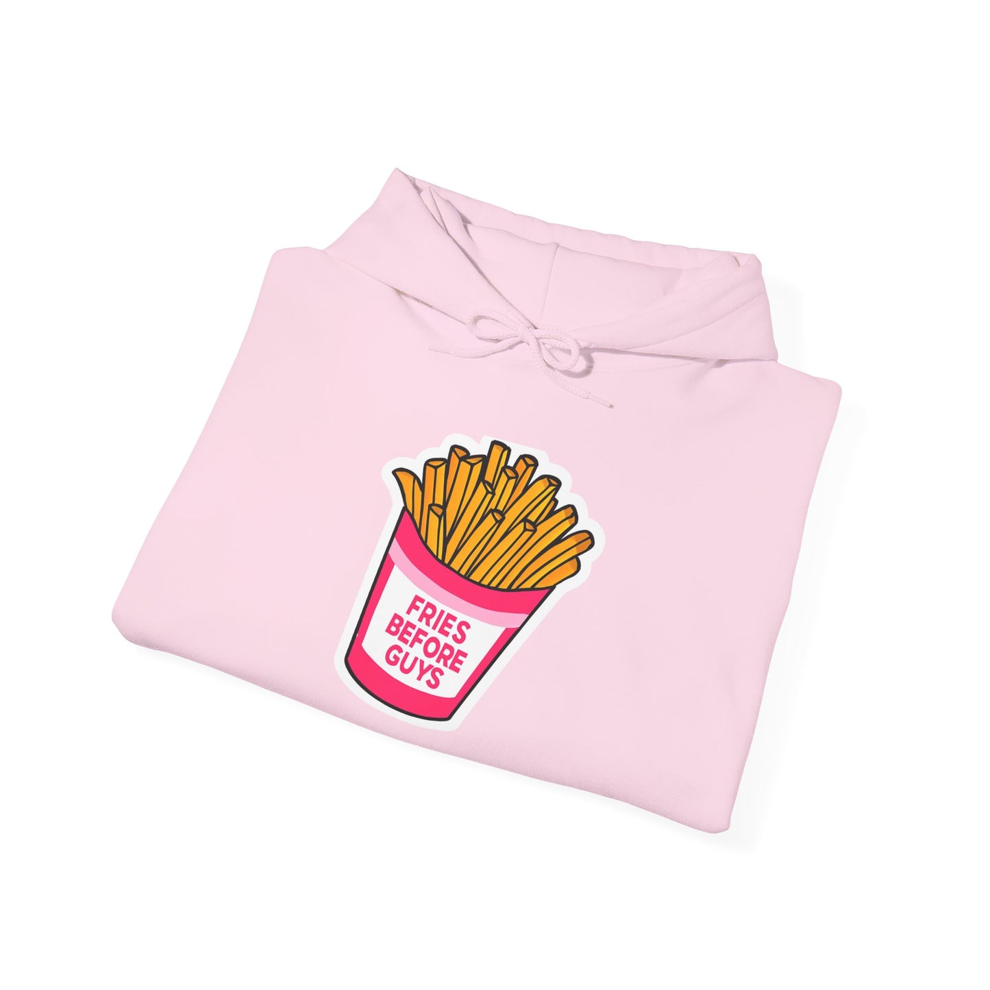 Fries Before Guys Hoodie, Funny Unisex Sweatshirt, Fast Food Lover Gift, Casual Streetwear, Foodie Apparel