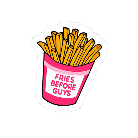 Fries Before Guys Kiss-Cut Stickers, Funny Laptop Decal, Cute Food Sticker, Fast Food Lover Gift, Unique Aesthetic Decor