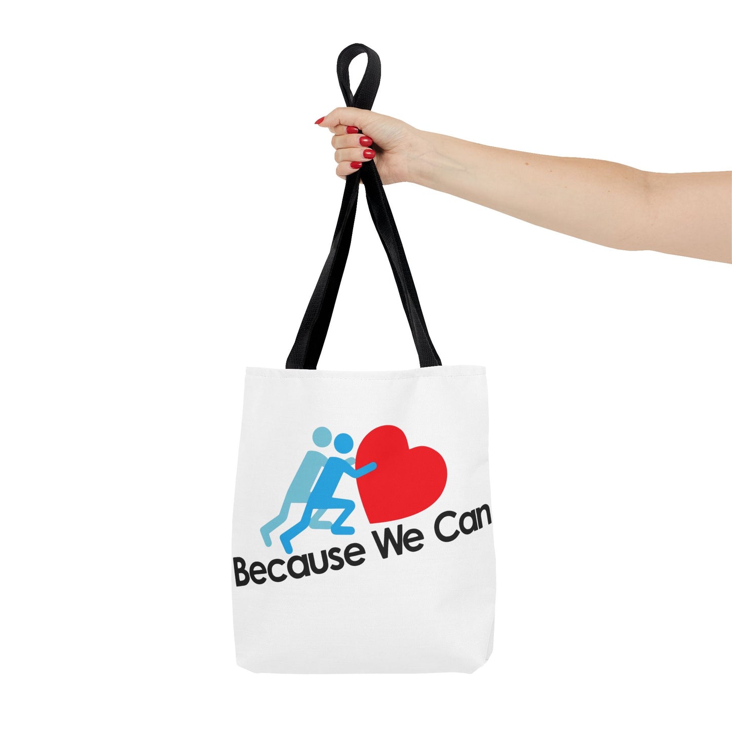 Motivational Tote Bag - "Because We Can" - Eco-Friendly Shopping Bag, Gym Bag, Beach Tote, Gift for Friends